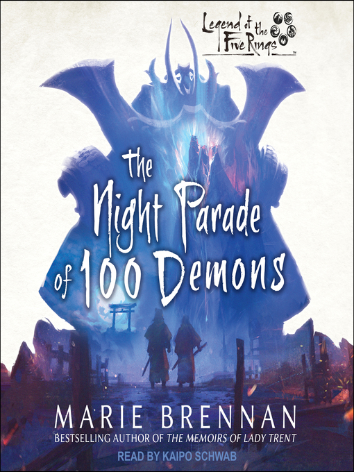 Title details for The Night Parade of 100 Demons by Marie Brennan - Available